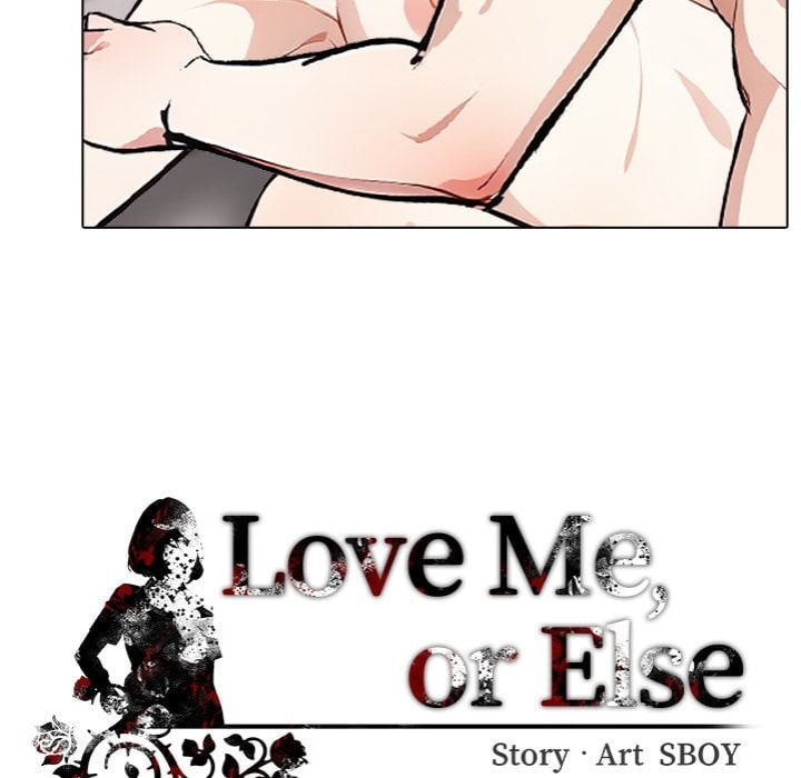 Love Me, or Else - Chapter 17 Page 140