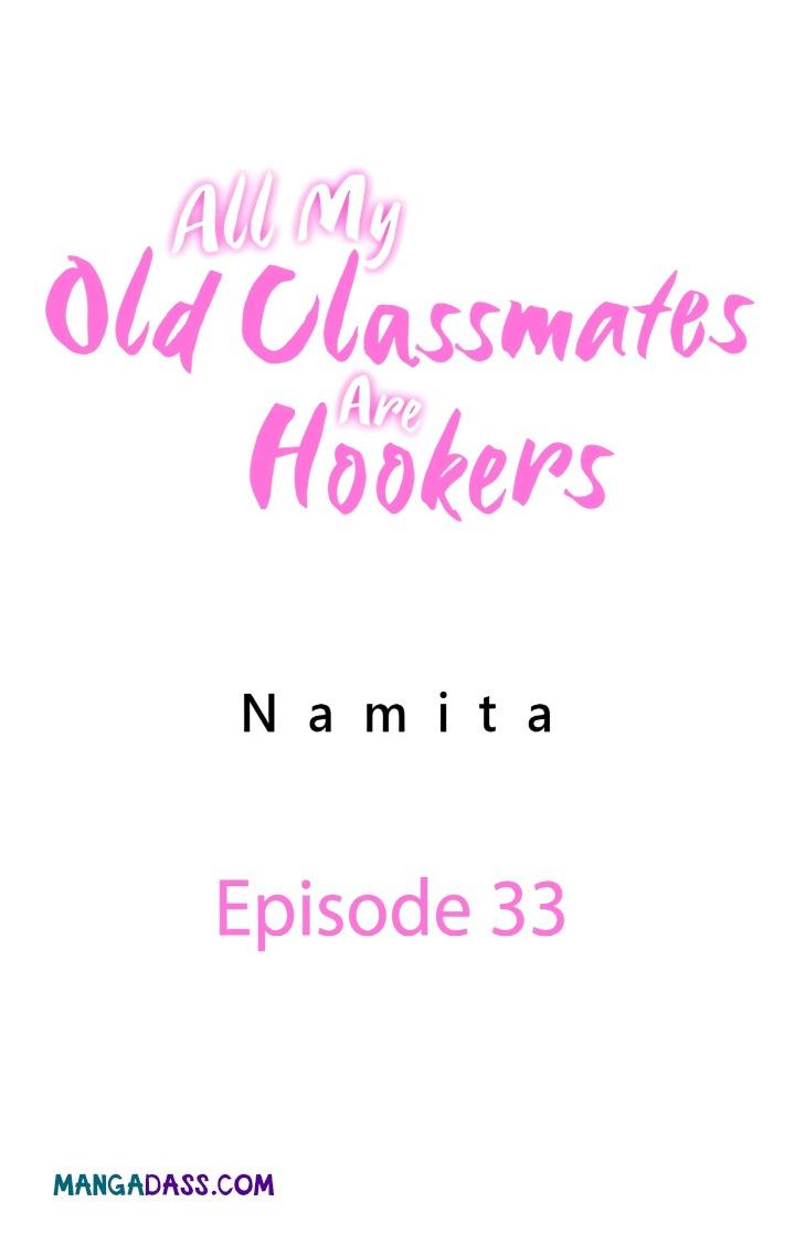 All My Old Classmates Are Hookers - Chapter 33 Page 1